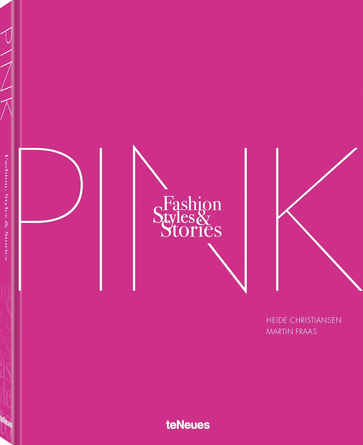 The Pink Book: Fashion, Styles & Stories